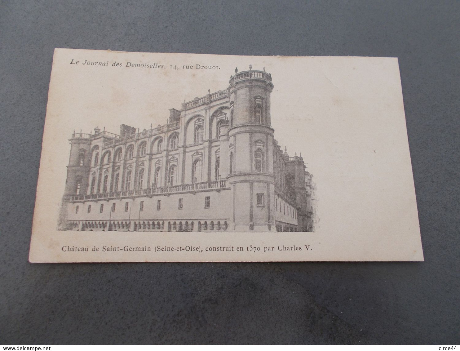 FRANCE.CARTE POSTALE.PRECURSEUR.CHATEAU DE SAINT GERMAIN. - Châteaux