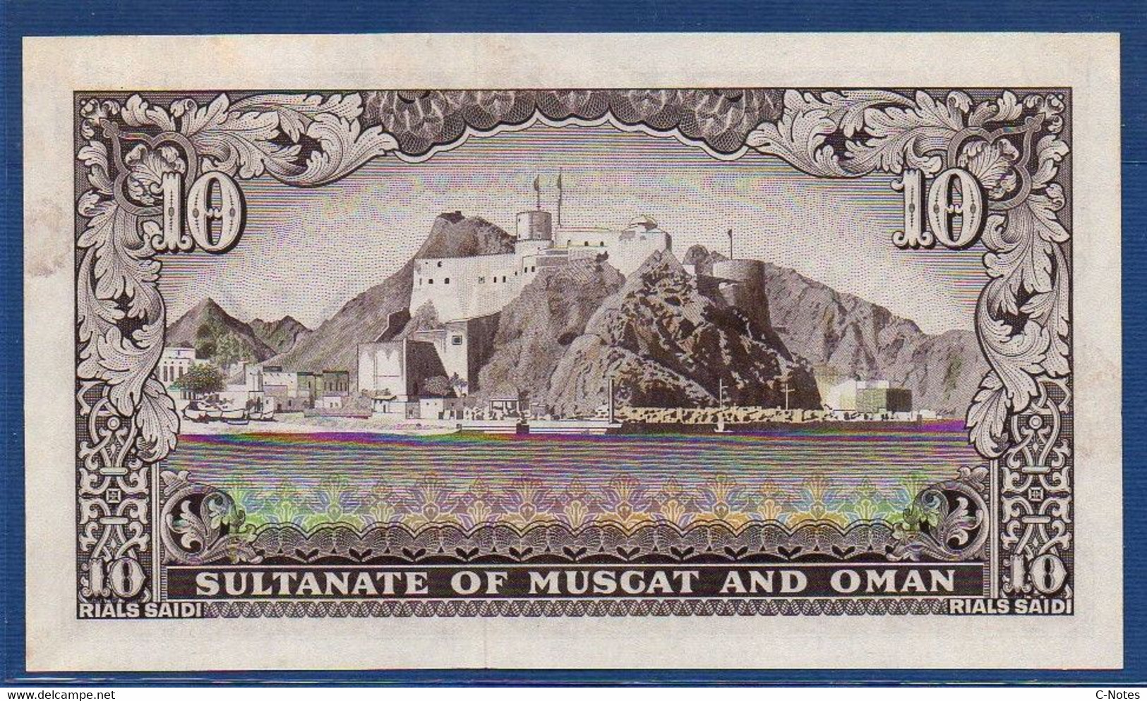 OMAN  - P. 6 – 10 Rials ND (1970) AUNC See Photos SULTANATE OF MUSCAT AND OMAN - Oman