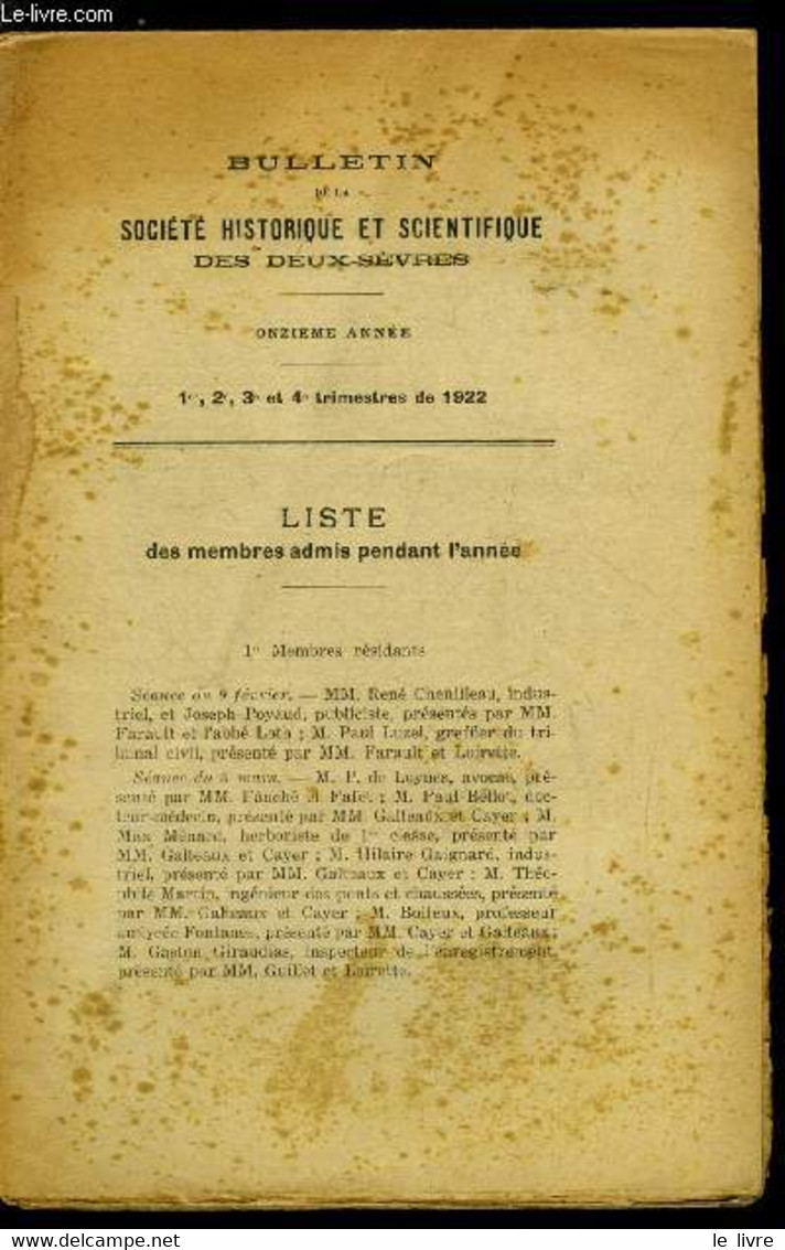Bulletin De La Société Historique Et Scientifique Des Deux-sèvres 1er, 2e, 3e Et 4e Trimestres - Liste Des Membres Admis - Auvergne