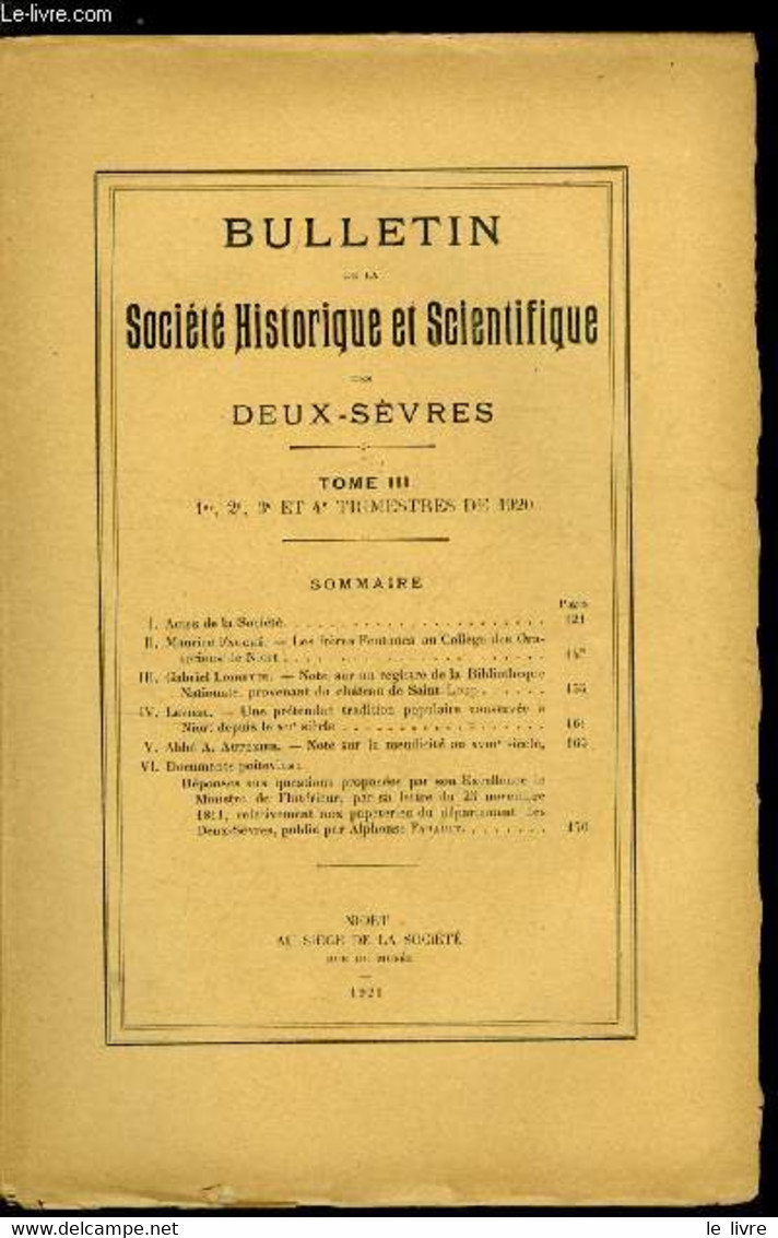 Bulletin De La Société Historique Et Scientifique Des Deux-sèvres Tome III 1er, 2e, 3e Et 4e Trimestres - Les Frères Fon - Auvergne