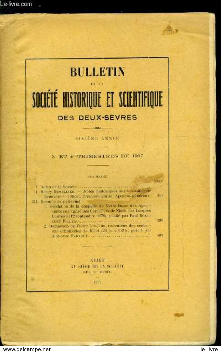 Bulletin De La Société Historique Et Scientifique Des Deux-sèvres 3e Et 4e Trimestres - Notes Historiques Sur Le Canton - Auvergne