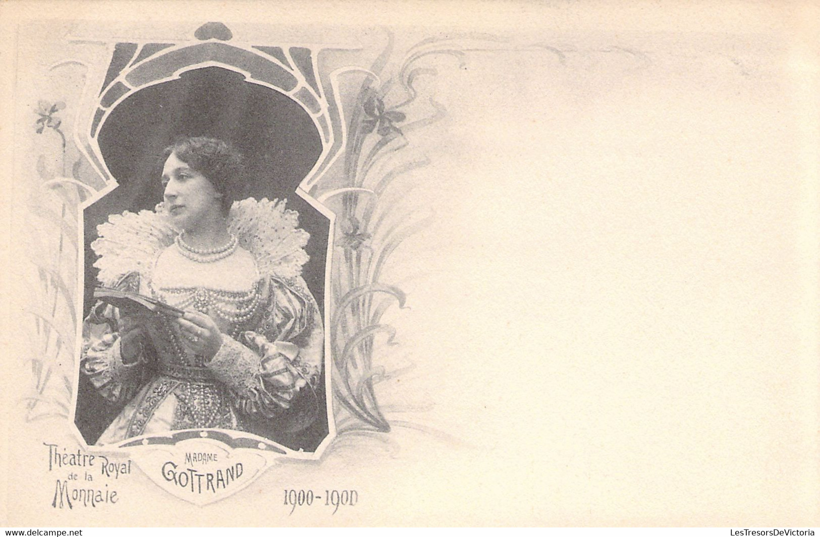 THEATRE ROYAL DE LA MONNAIE - Mme GOTTRAND - Carte Postale Ancienne - Teatro