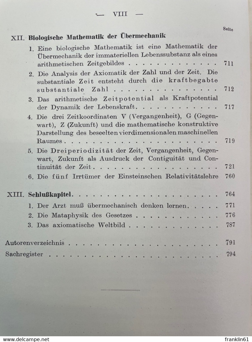 Die Übermechanik Des Lebens; Band 2., Die Gesetzesaxiomatik Des Geistes. - Philosophy