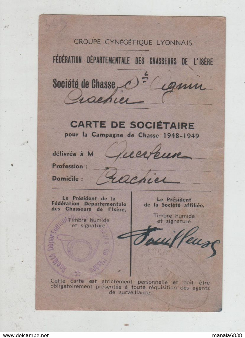 Groupe Cynégétique Lyonnais Chasseurs Isère Société Chasse Saint Agnin Crachier Querleux 1948 - Non Classés
