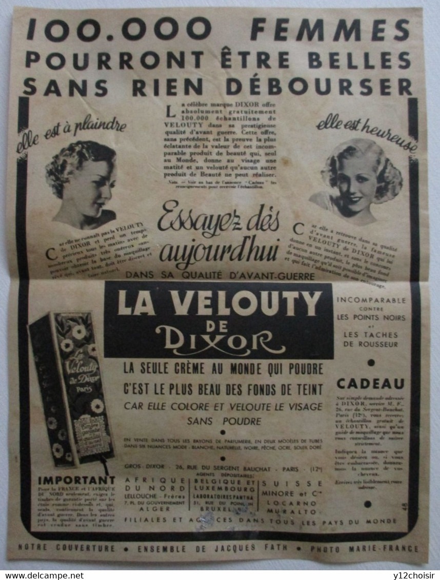 PUB PUBLICITE 1947 CREME LA VELOUTY DE DIXOR  DANS SA QUALITE D AVANT GUERRE BELLES SANS RIEN DEBOURSER - Beauty Products