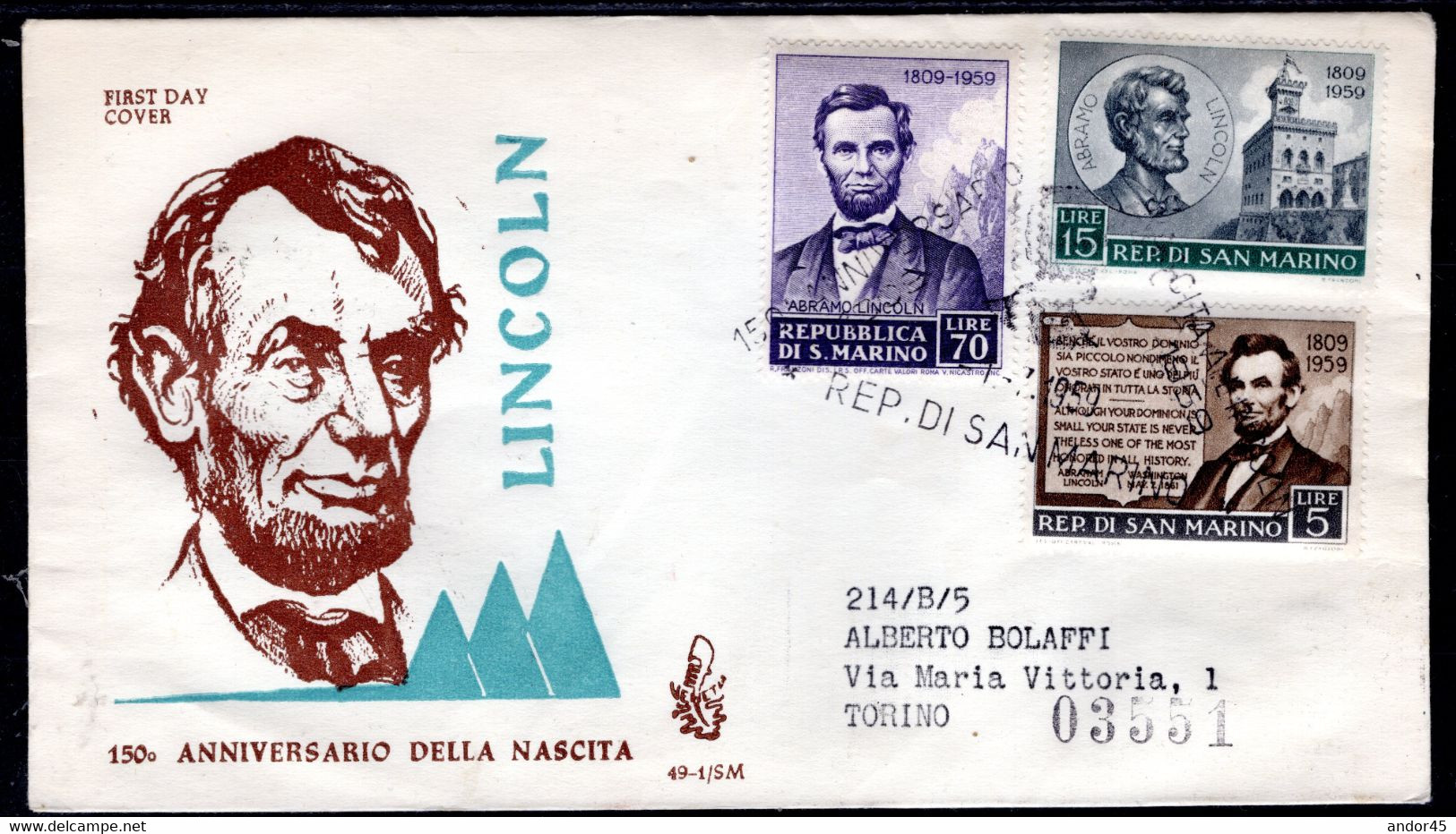 INSIEME DI 15 BUSTE TUTTE FDC VENETIA SERIE COMPLETA "150°ANNIV.NASCITA DI ABRAMO LINCON" + "100°PRIMI FRANCO. DEL REGNO