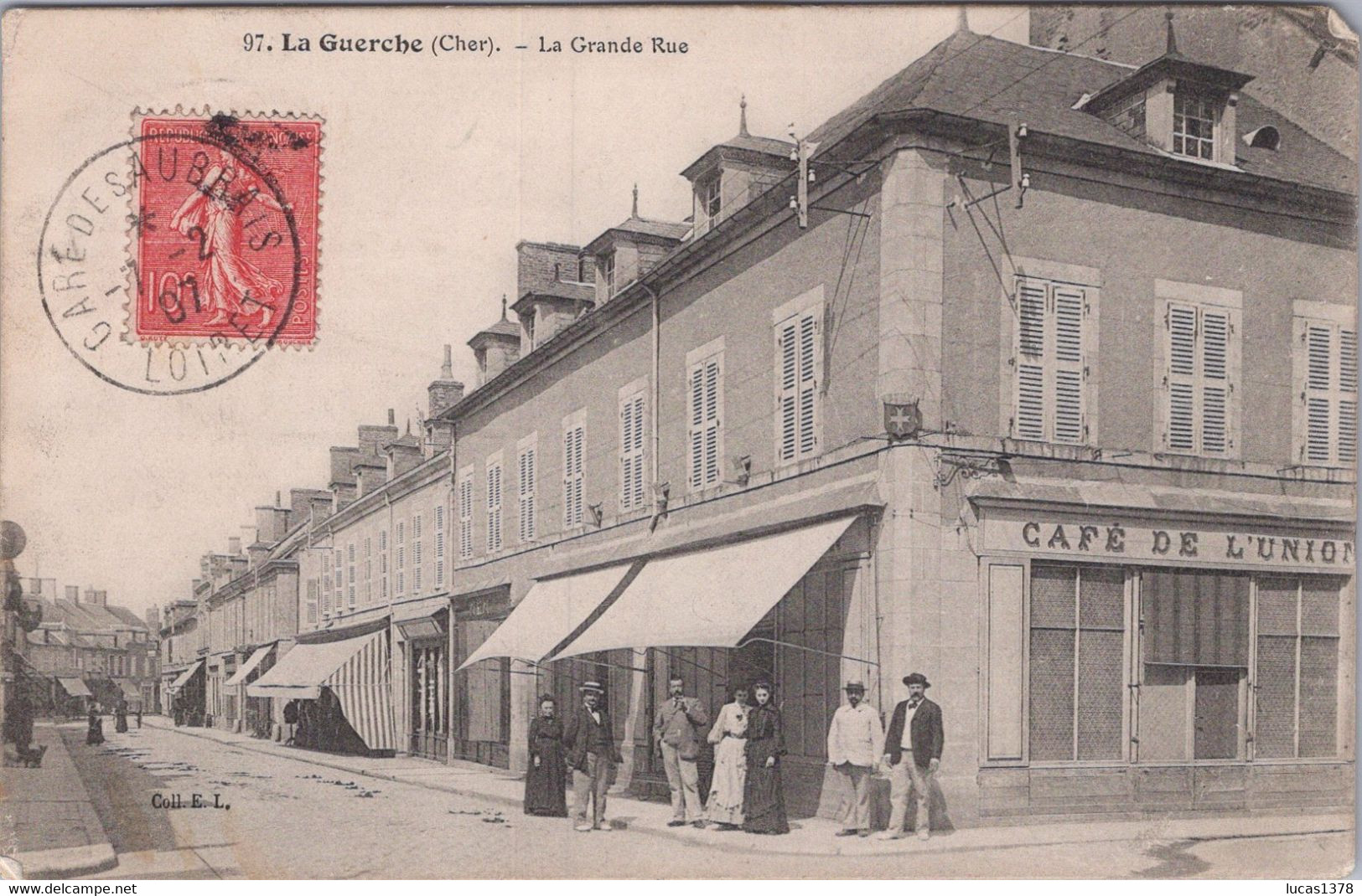 18 / LA GUERCHE / LA GRANDE RUE / CAFE DE L UNION/ JOLI PLAN 1917 - La Guerche Sur L'Aubois