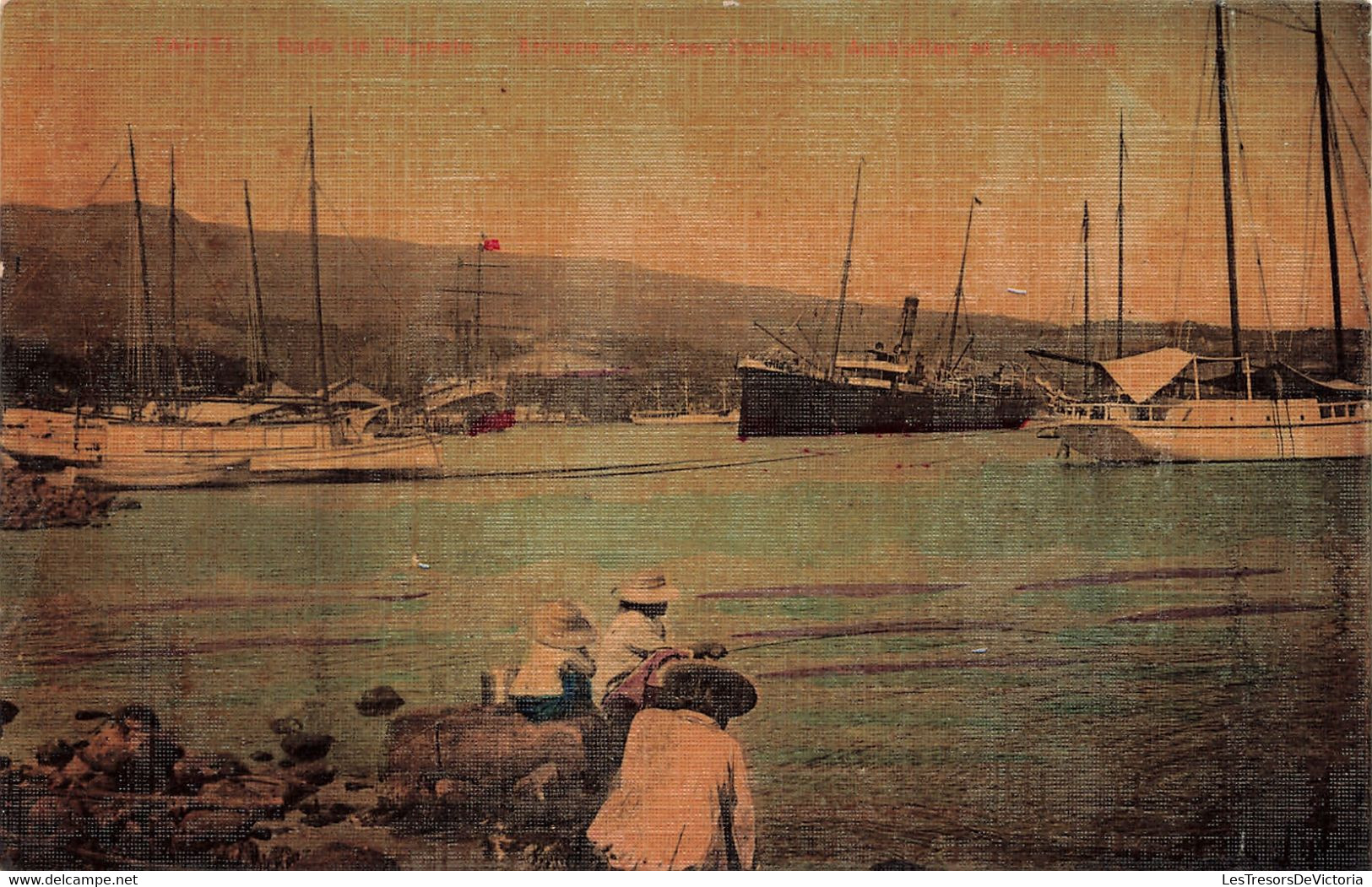 Tahiti - Rade De Papeete - Arrivée Des Deux Courriers Australien Et Américain - Rare - Colorisé - Carte Postale Ancienne - Tahiti