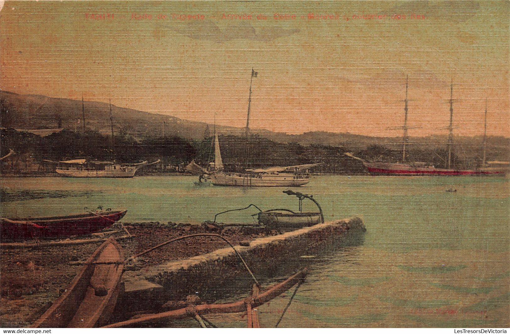 Tahiti - Rade De Papeete - Arrivée Du Cotre Mooréa - Courrier Des Iles - Rare - Colorisé - Carte Postale Ancienne - Tahiti