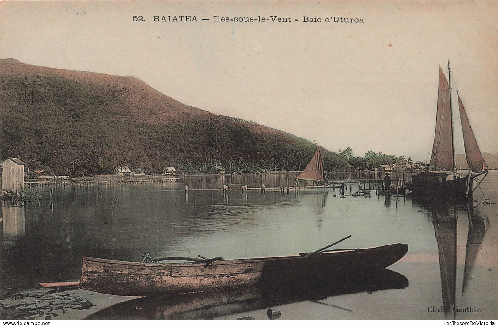 Tahiti - Ralatea - Iles Sous Le Vent - Baie D'Uturoa - Phot. Gauthier - Colorisé - Barque - Carte Postale Ancienne - Tahiti