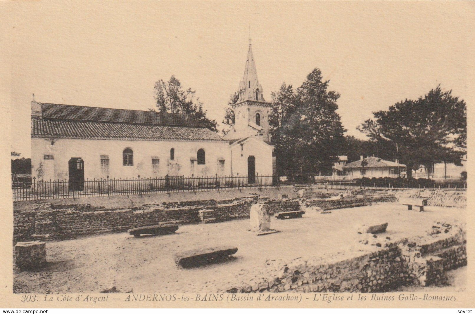 ANDERNOS-les-BAINS. - L'Eglise Et Les Ruines Gallo-Romaines - Andernos-les-Bains