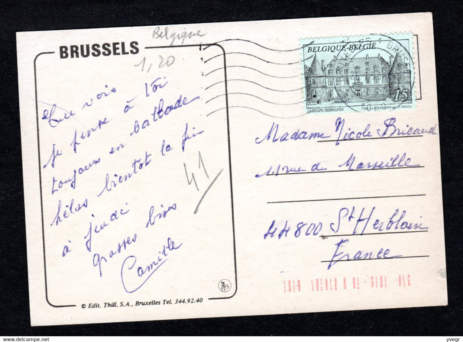 Belgique - BRUSSELS - Vues Diverses De La Ville (Editions Thill, S.A.) - Panoramische Zichten, Meerdere Zichten