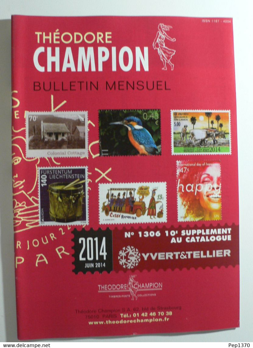 BULLETIN MENSUEL DE THEODERE CHAMPION 2014 (YVERT TELLIER) JUIN 2014 - Nº 1306 - Francia