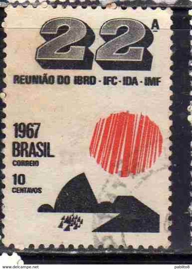 BRAZIL BRASIL BRASILE BRÉSIL 1967 MEETING OF INTERNATIONAL MONETARY FUND SUN OVER SUGAR LOAF 10c USED USATO OBLITERE' - Gebruikt