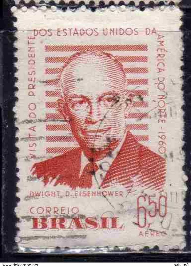 BRAZIL BRASIL BRASILE BRÉSIL 1960 AIR POST MAIL AIRMAIL VISIT OF PRESIDENT USA DWIGHT EISENHOWER 6.50cr USED USATO OBLIT - Poste Aérienne (Compagnies Privées)