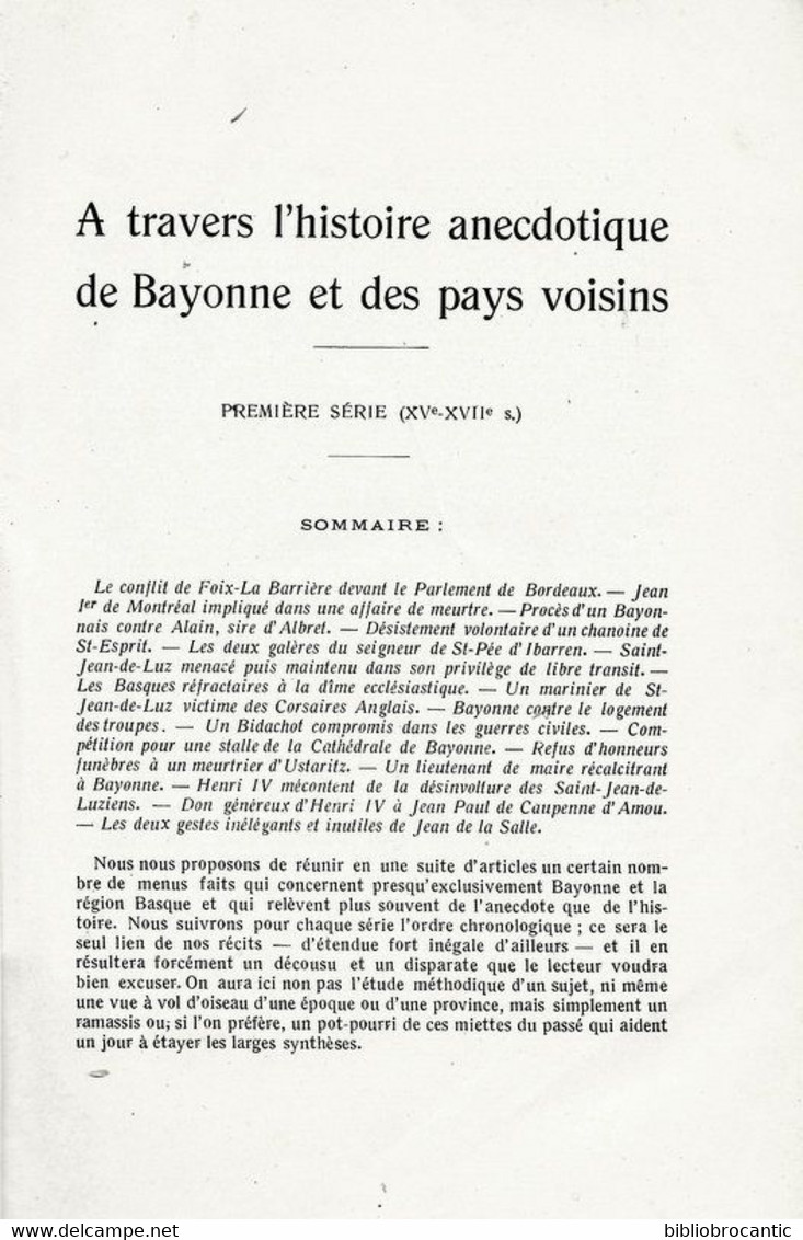 *A TRAVERS L'HISTOIRE ANECDOTIQUE De BAYONNE & PAYS VOISINS P/ABBE M.ETCHEVERRY /E. O. 1941 - Baskenland