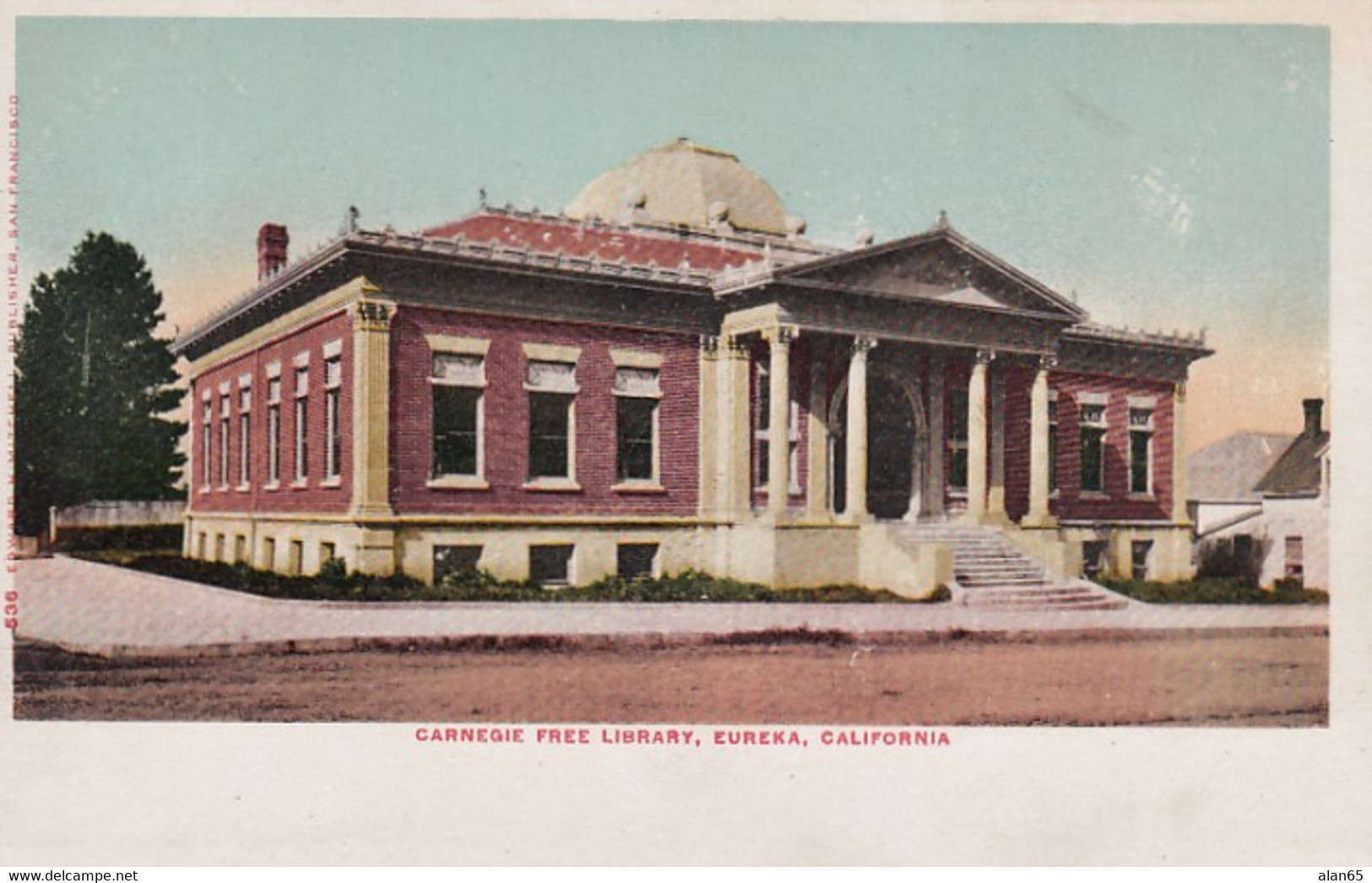 Eureka California, Carnegie Free Library Building Architecture, C1900s Vintage Postcard - Libraries