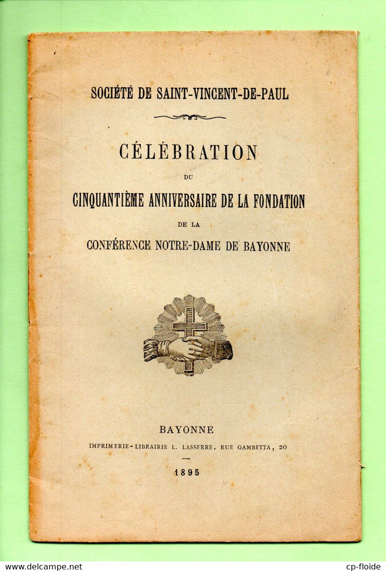 64 - PAYS BASQUE . BAYONNE . SOCIETE DE SAINT-VINCENT DE PAUL 1895 & IGANDETAN ELIZAN - Ref. N°221L - - Pays Basque