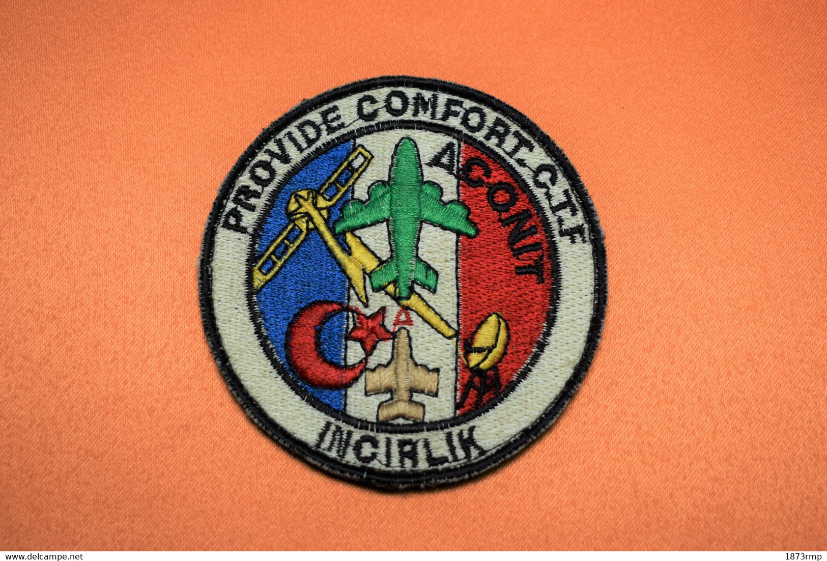 PATCH GUERRE DU GOLFE PROVIDE COMFORT C.T.F ACONIT  BASE AERIENNE INCIRLIK (2) AVIATION - Aviazione