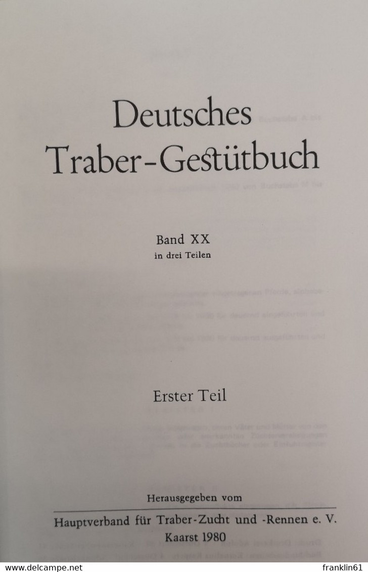 Deutsches Traber-Gestütbuch. Band XX. Teil I Und Teil II. - Sports