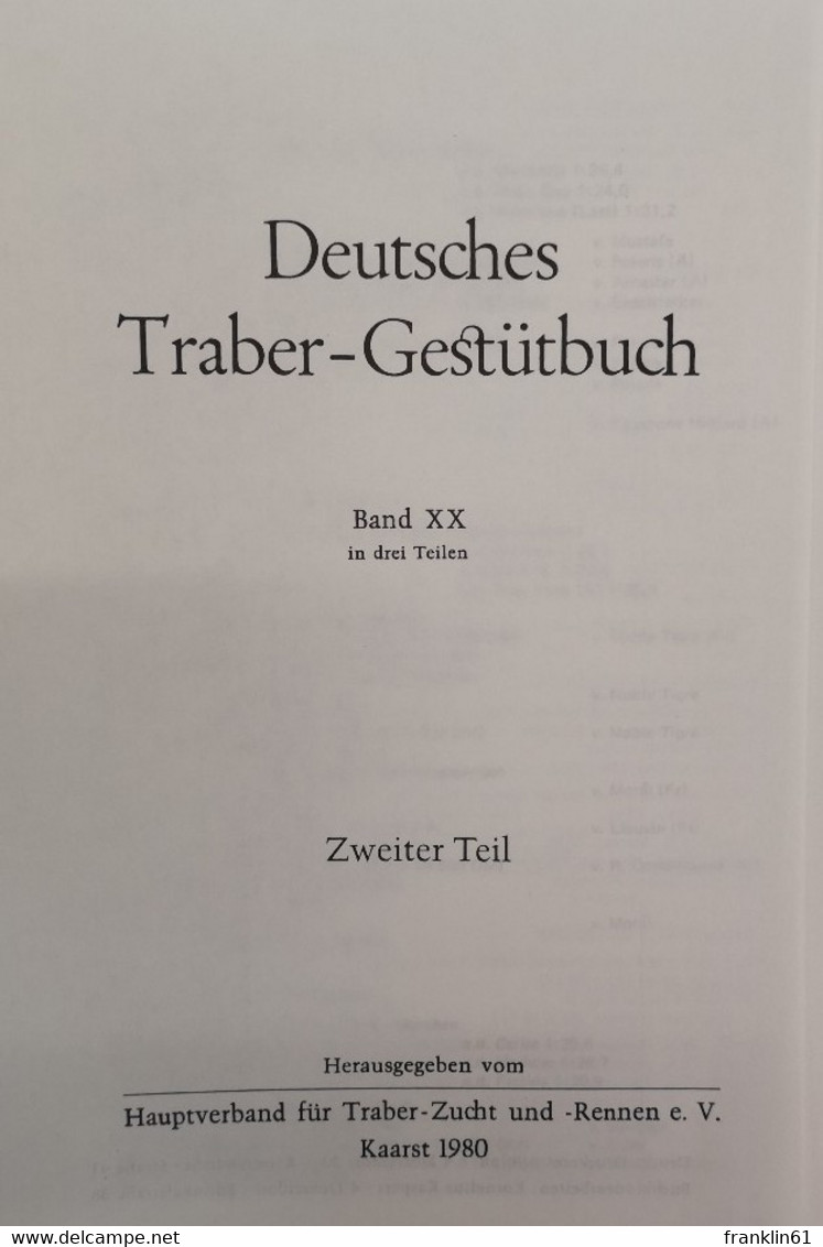 Deutsches Traber-Gestütbuch. Band XX. Teil I und Teil II.