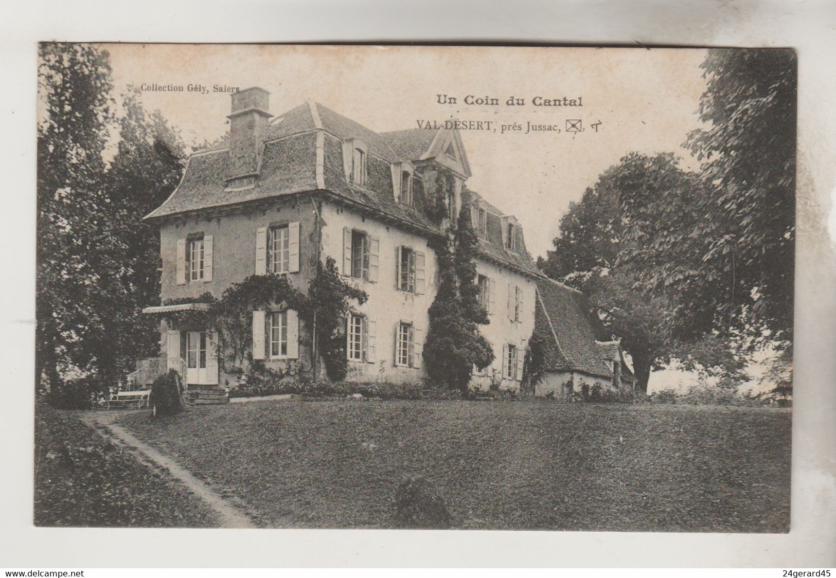 CPA JUSSAC (Cantal) - VAL DESERT - Jussac