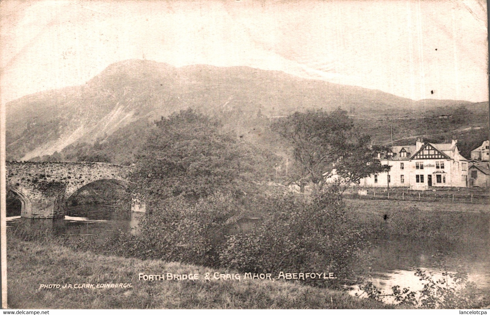 FORTH BRIDGE & CRAIG MAOR - ABERFOYLE - Stirlingshire