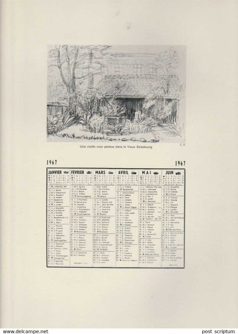 Vieux Papiers - Calendrier 1967 + 2 Illustrations  C Sauer - Recto : Strasbourg Cour / Verso :Strasbourg Maison - Tamaño Grande : 1961-70