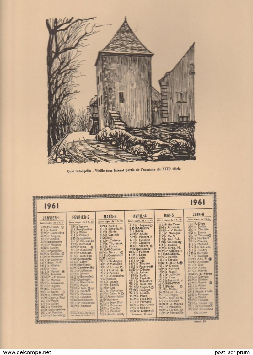 Vieux Papiers - Calendrier 1961 + Illustrations  C Sauer Recto Strasbourg Quai Schoepflin - Verso: Neuhof Maison Pompier - Tamaño Grande : 1961-70