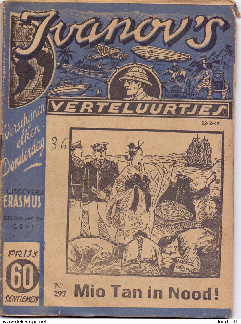 Tijdschrift Ivanov's Verteluurtjes - N° 297 - Mio Tan In Nood - Sacha Ivanov - Uitg. Erasmus Gent - 1942 - Juniors