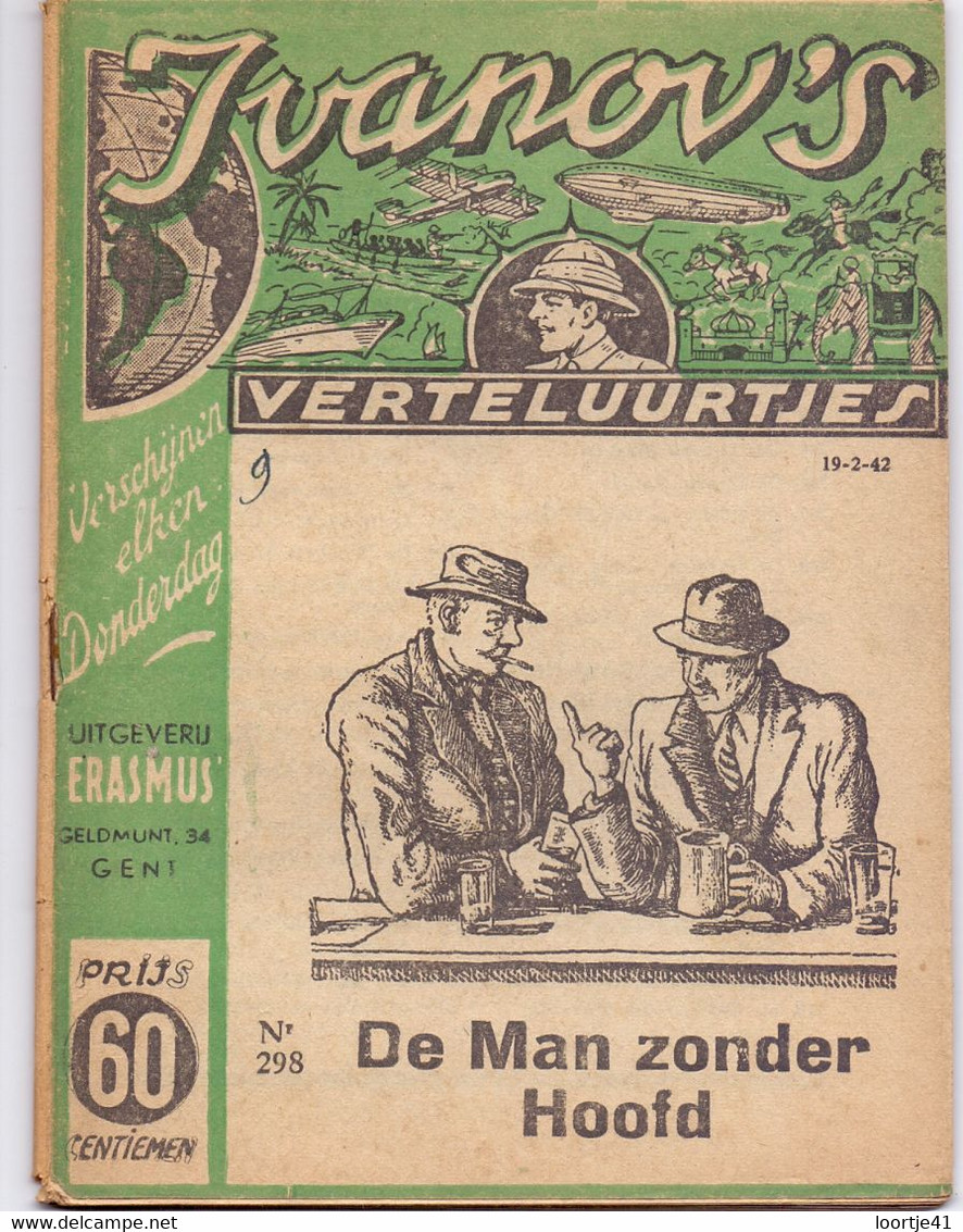 Tijdschrift Ivanov's Verteluurtjes - N° 298 - De Man Zonder Hoofd - Sacha Ivanov - Uitg. Erasmus Gent - 1942 - Juniors