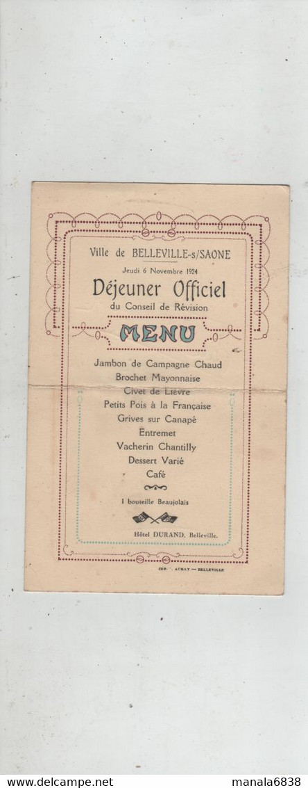 Belleville Sur Saône Menu Hôtel Durand 1924 Déjeuner Officiel Du Conseil De Révision Querleux Médecin Major - Menükarten