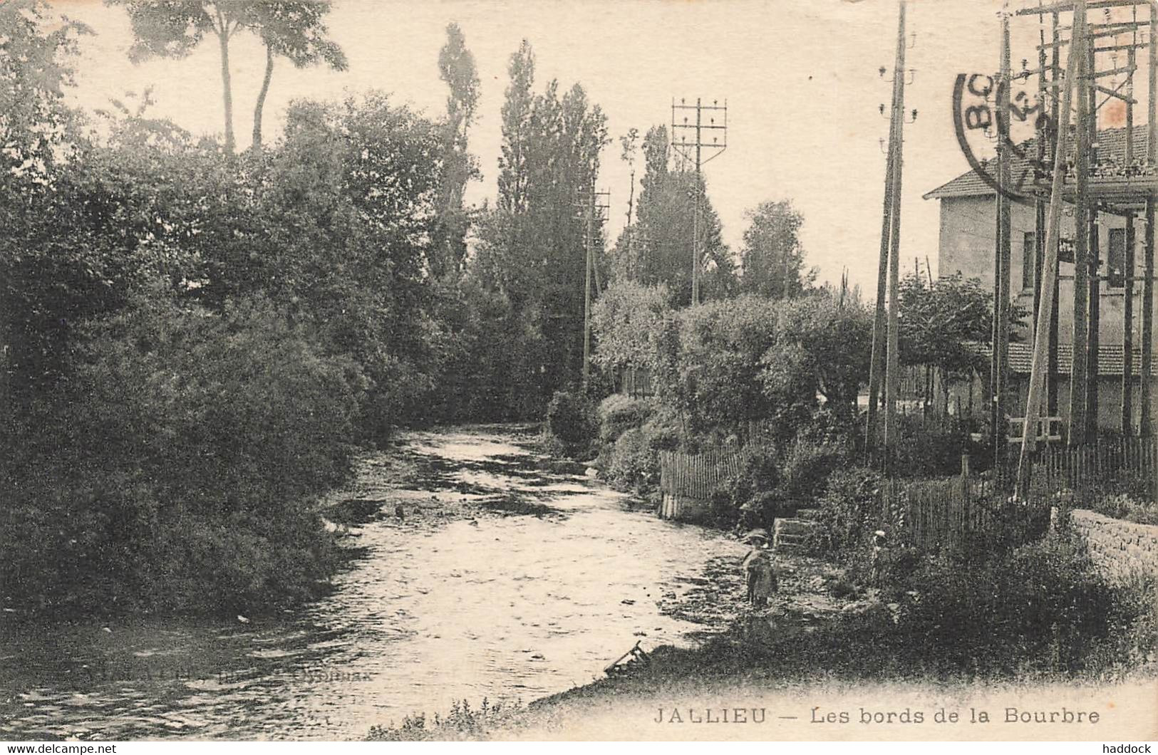 JALLIEU : LES BORDS DE LA BOURBRE - Jallieu