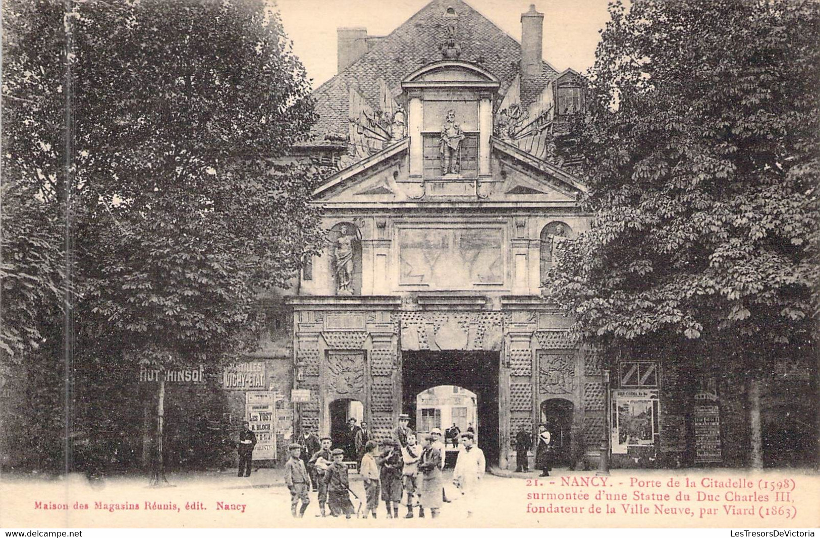 FRANCE - 54 - NANCY - Porte De La Citadelle - Duc Charles III - Magasins Réunis - Carte Postale Ancienne - Nancy