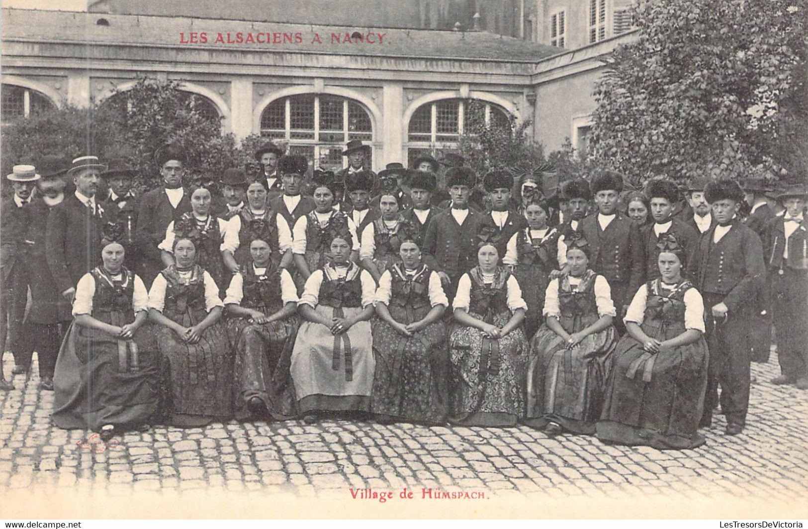 FRANCE - 54 - NANCY - Les Alsaciens à Nancy - Le Village De Humspach - Groupe - Folklore - Carte Postale Ancienne - Nancy