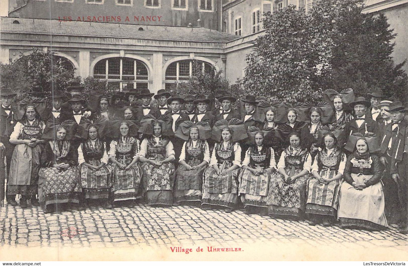 FRANCE - 54 - NANCY - Les Alsaciens à Nancy - Le Village De Uhrweiler - Groupe - Folklore - Carte Postale Ancienne - Nancy