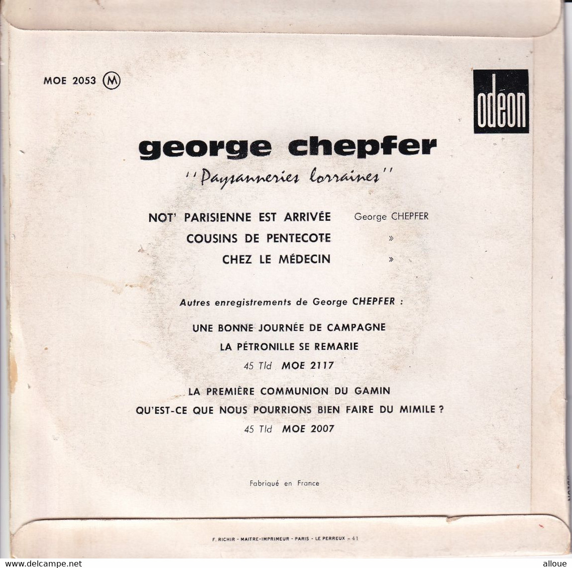 GEORGE CHEPFER - FR EP -  PAYSANNERIES LORRAINES - Comiques, Cabaret