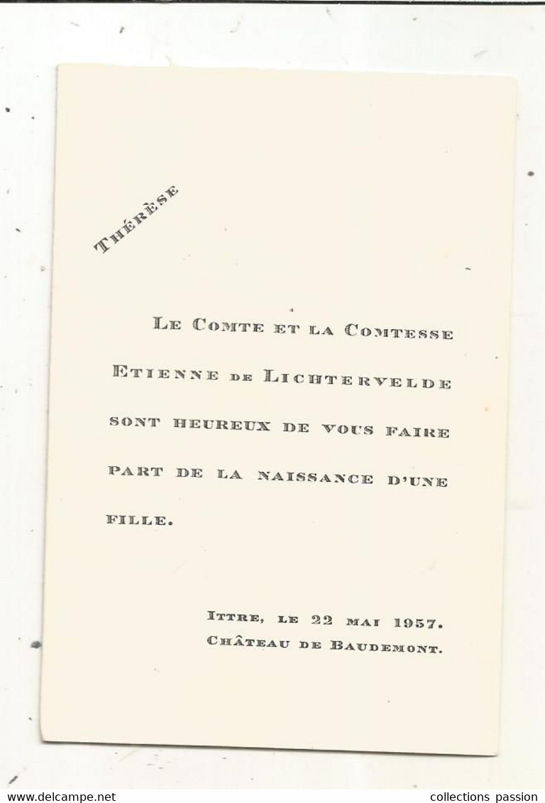 Faire Part De Naissance ,1957,  Château De Baudemont , ITTRE, Brabant Wallon,Belgique, Le Comte Et La Comtesse - Naissance & Baptême