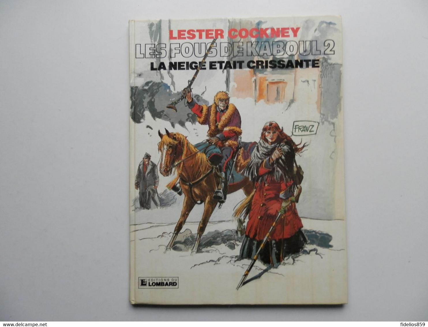 LESTER COCKNEY PAR FRANZ (LOMBARD) TOME 2 EN EO 1983 - Lester Cockney