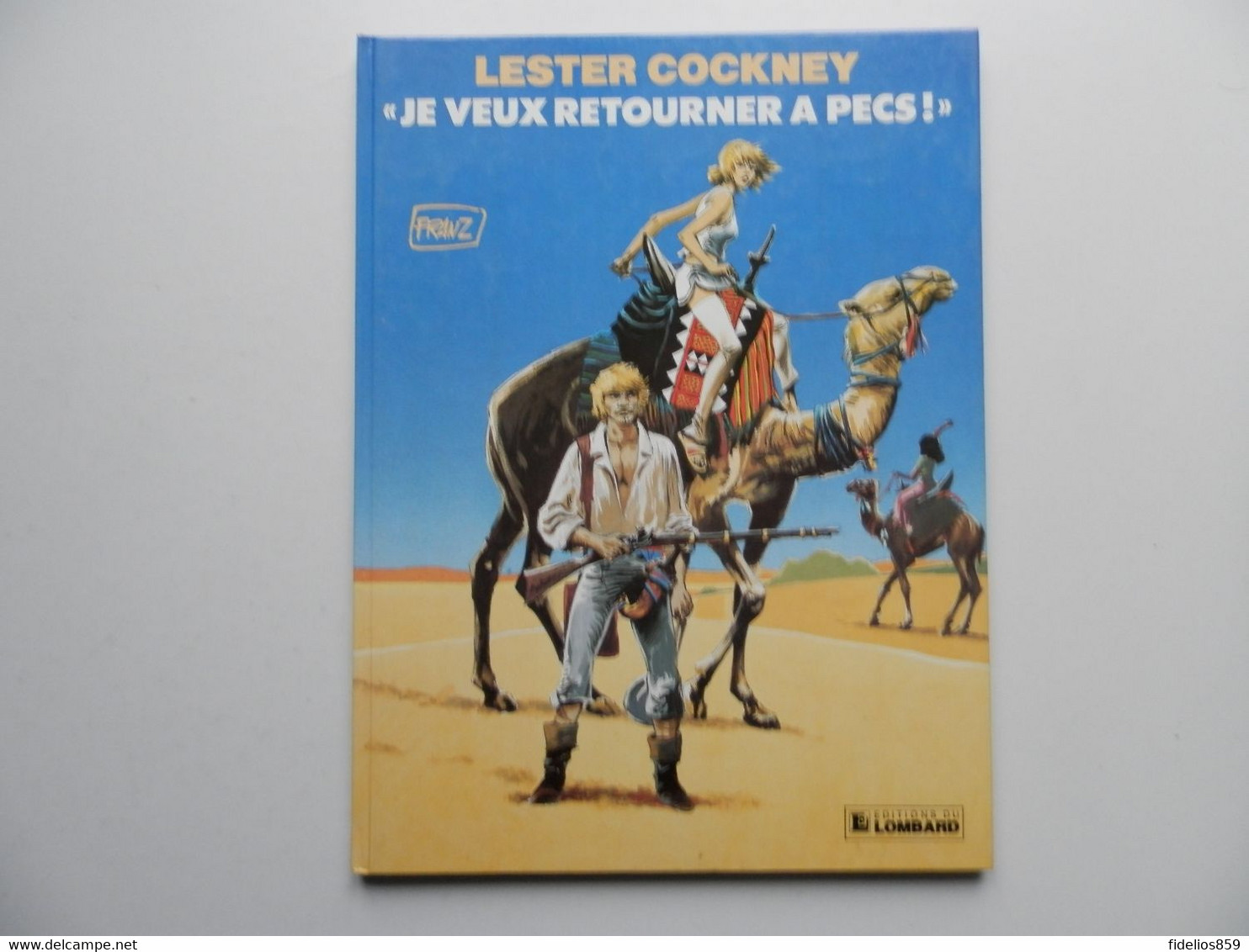 LESTER COCKNEY PAR FRANZ (LOMBARD) TOME 4 EN EO 1985 COTE 20 € - Lester Cockney