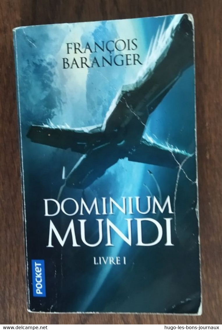 Dominium Mundi. Livre 1 -François Baranger_Pocket N°7197_2018 - Presses Pocket