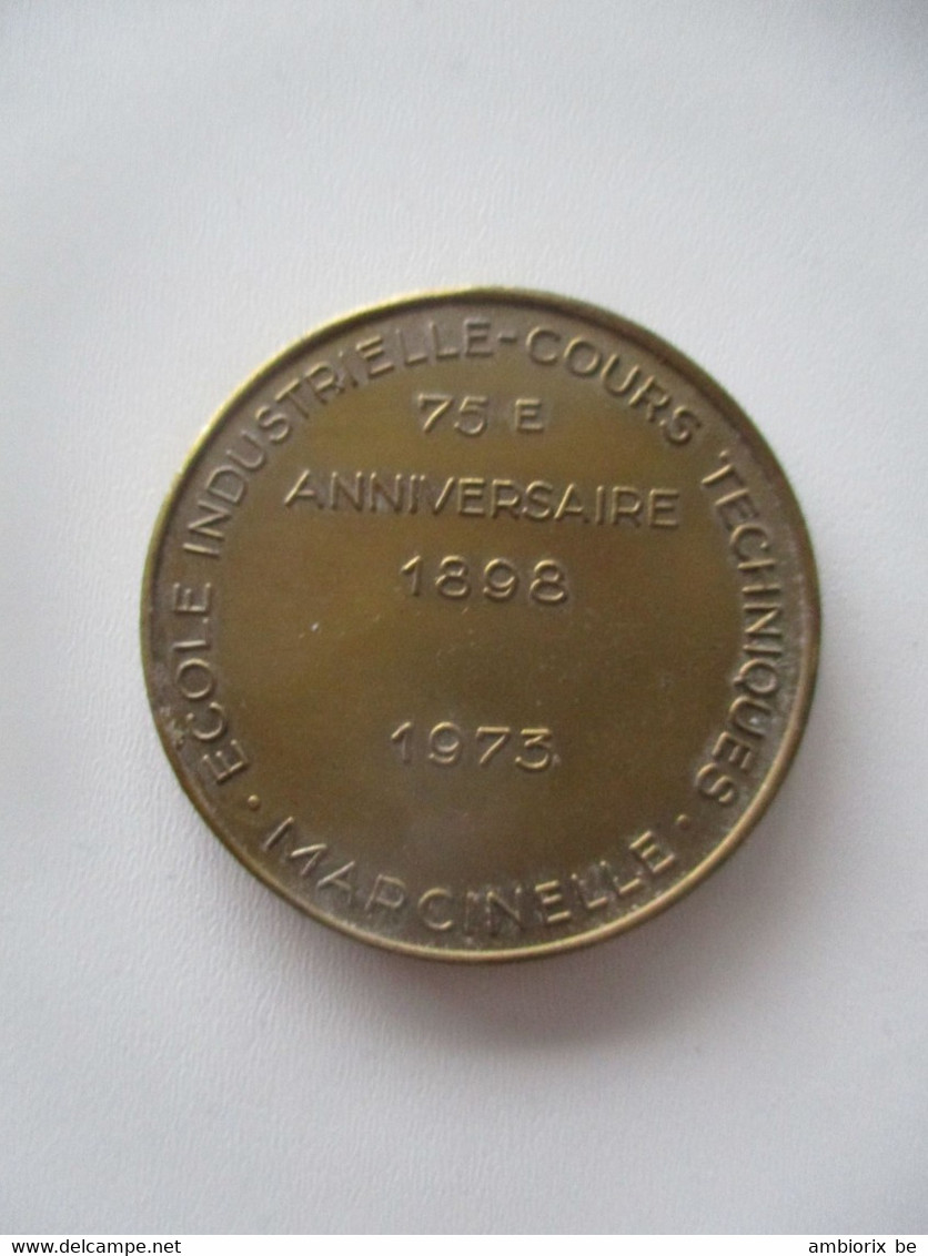 Médaille - Marcinelle - Ecole Industrielle - Cours Techniques - 75° Anniversaire - 1978 - Profesionales / De Sociedad