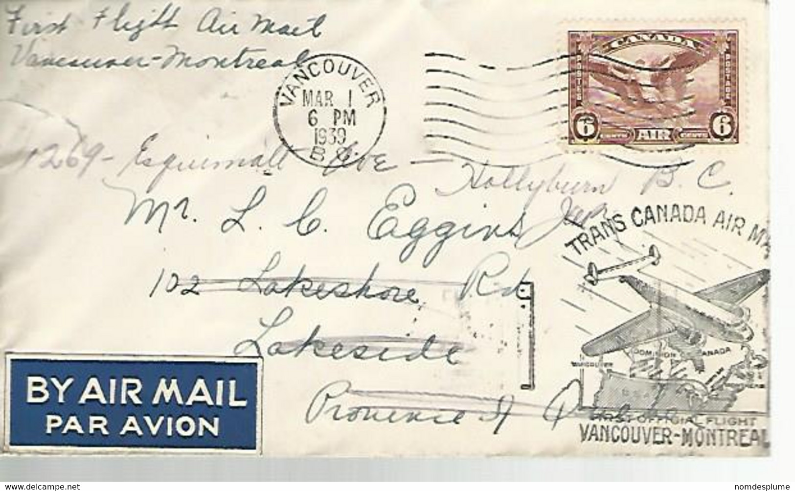 57746) Canada First Flight Trans Canada Vancouver Montreal  1939 Postmark Cancel Slogan - Primeros Vuelos