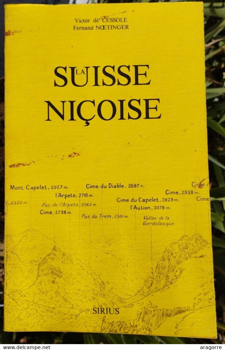LA SUISSE NICOISE - Côte D'Azur