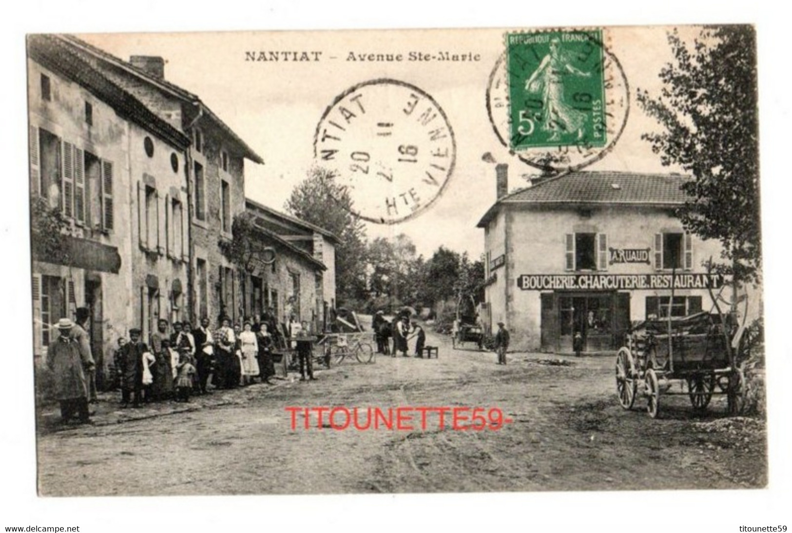87- NANTIAT- Avenue Ste-Marie - *Boucherie-charcuterie-Restaurant -A. RUAUD*- Animation- Ecrite 1916 - Nantiat