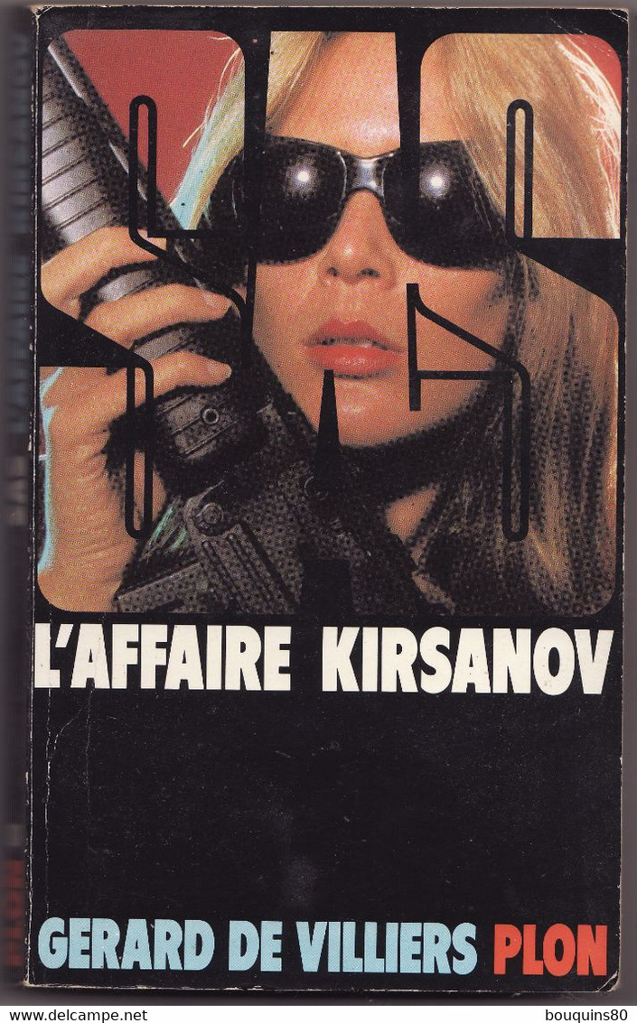 SAS N°80 L'AFFAIRE KIRSANOV GERARD DE VILLIERS 1985 - SAS