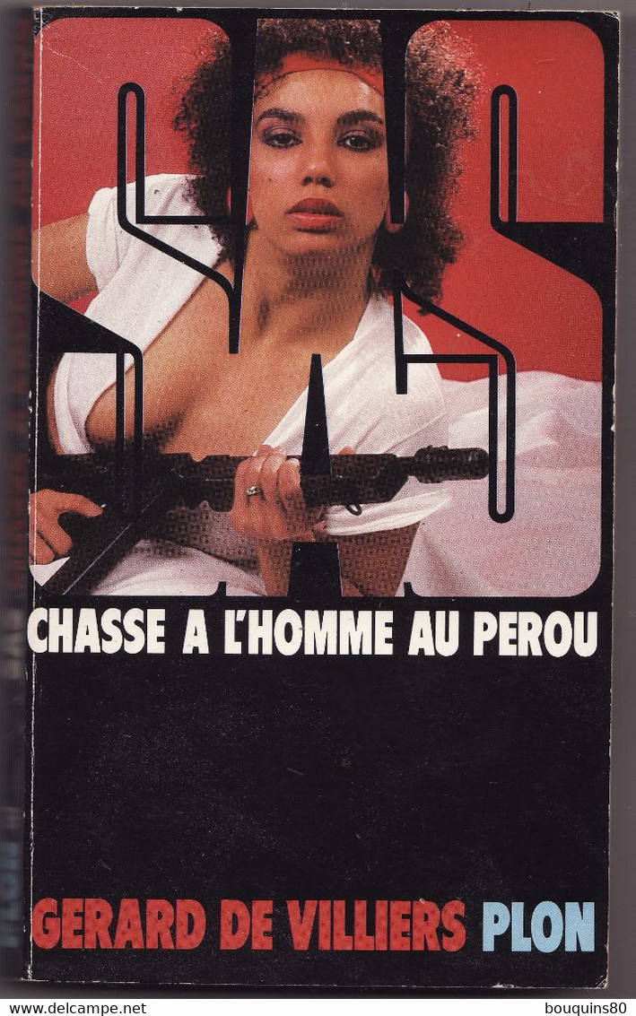 SAS N°79 CHASSE A L'HOMME AU PEROU GERARD DE VILLIERS 1985 - SAS