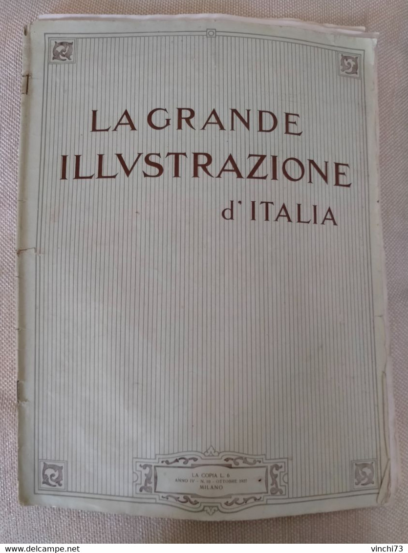 ! - ITALIA -LA GRANDE ILLUSTRAZIONE D'ITALIA 1927 - Arte, Diseño Y Decoración