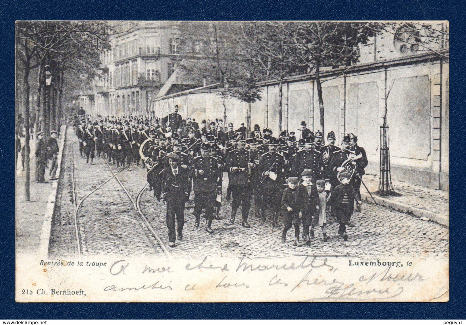 Luxembourg. Rentrée De La Troupe ( Corps De Volontaires Luxembourgeois). 1905 - Luxemburg - Stad