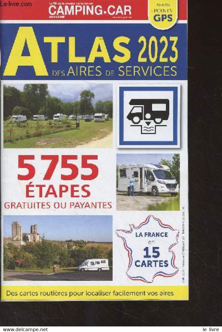 Atlas 2023 Des Aires De Services - Collectif - 2023 - Maps/Atlas